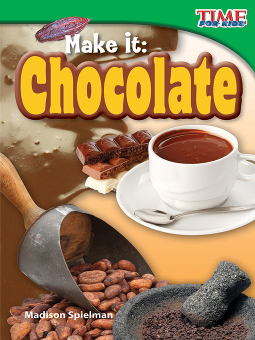 Title details for Make It: Chocolate by Madison Spielman - Available
